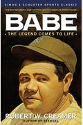 Babe: The Legend Comes To Life