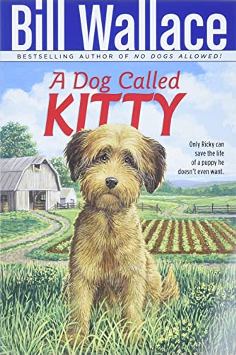 Dog Called Kitty