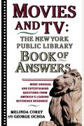 Movies and Tv: The New York Public Library Book of Answers