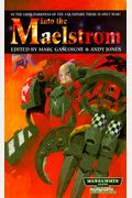 Into The Maelstrom