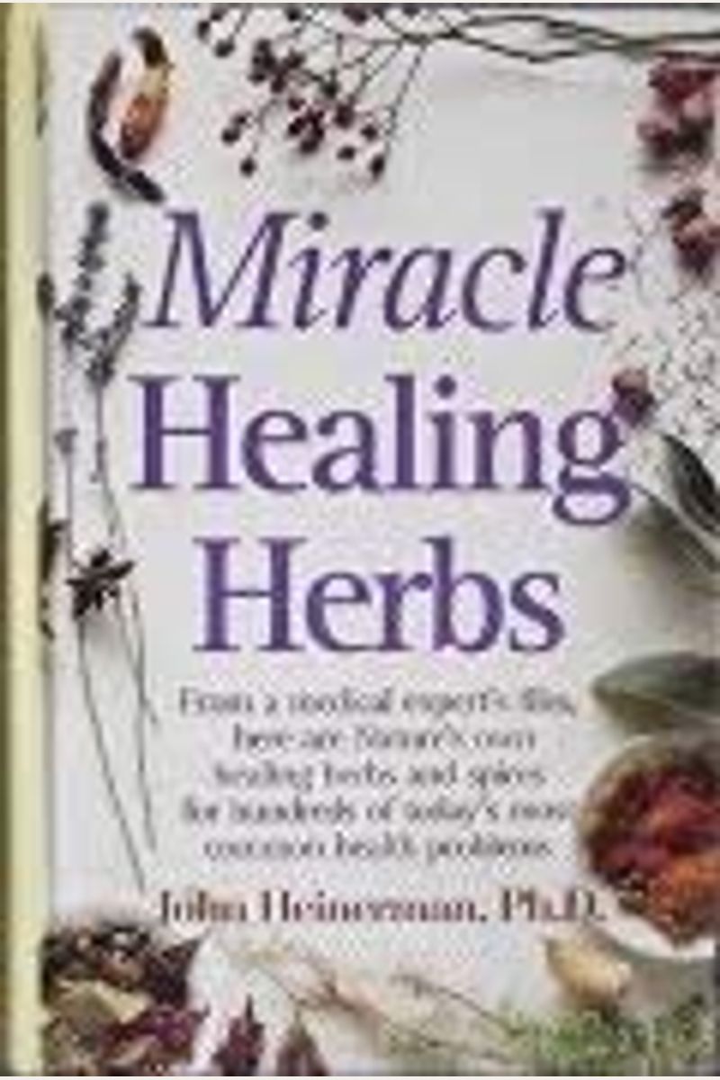 Miracle Healing Herbs Book