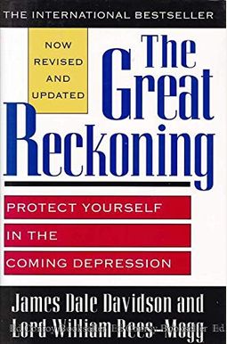 The Great Reckoning: Protect Yourself In The The Great Reckoning: Protect Yourself In The