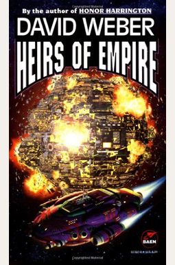 Heirs Of Empire (Dahak) Heirs Of Empire (Dahak)