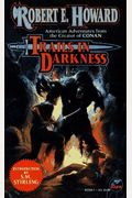 Trails In Darkness (The Robert E. Howard Library, Volume Vi)