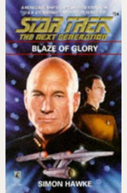 Blaze Of Glory (Star Trek Next Generation 34)
