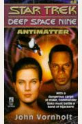 Antimatter (Star Trek Deep Space Nine, No 8)