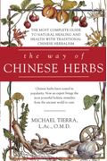 The Way Of Chinese Herbs