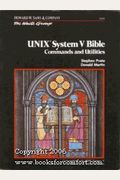 Unix System V Bible: Commands And Utilities