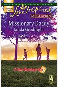 Missionary Daddy A Tiny Blessings Tale  Larger Print Love Inspired