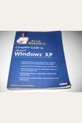 Peter Norton's Complete Guide To Windows Xp