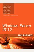 Windows Server 2012 Unleashed: 2 Volumes