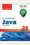 Java In 24 Hours, Sams Teach Yourself (Covering Java 8), Barnes & Noble Exclusive Edition