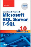 Microsoft Sql Server T-Sql In 10 Minutes, Sams Teach Yourself