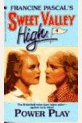 Power Play (Sweet Valley High No. 4)