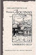 The Aesthetics Of Thomas Aquinas