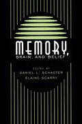 Memory, Brain, And Belief: ,