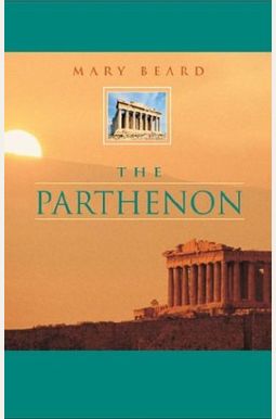 The Parthenon (Wonders Of The World) The Parthenon (Wonders Of The World)