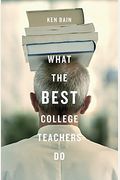 What The Best College Teachers Do