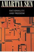 Rationality and Freedom (Revised)