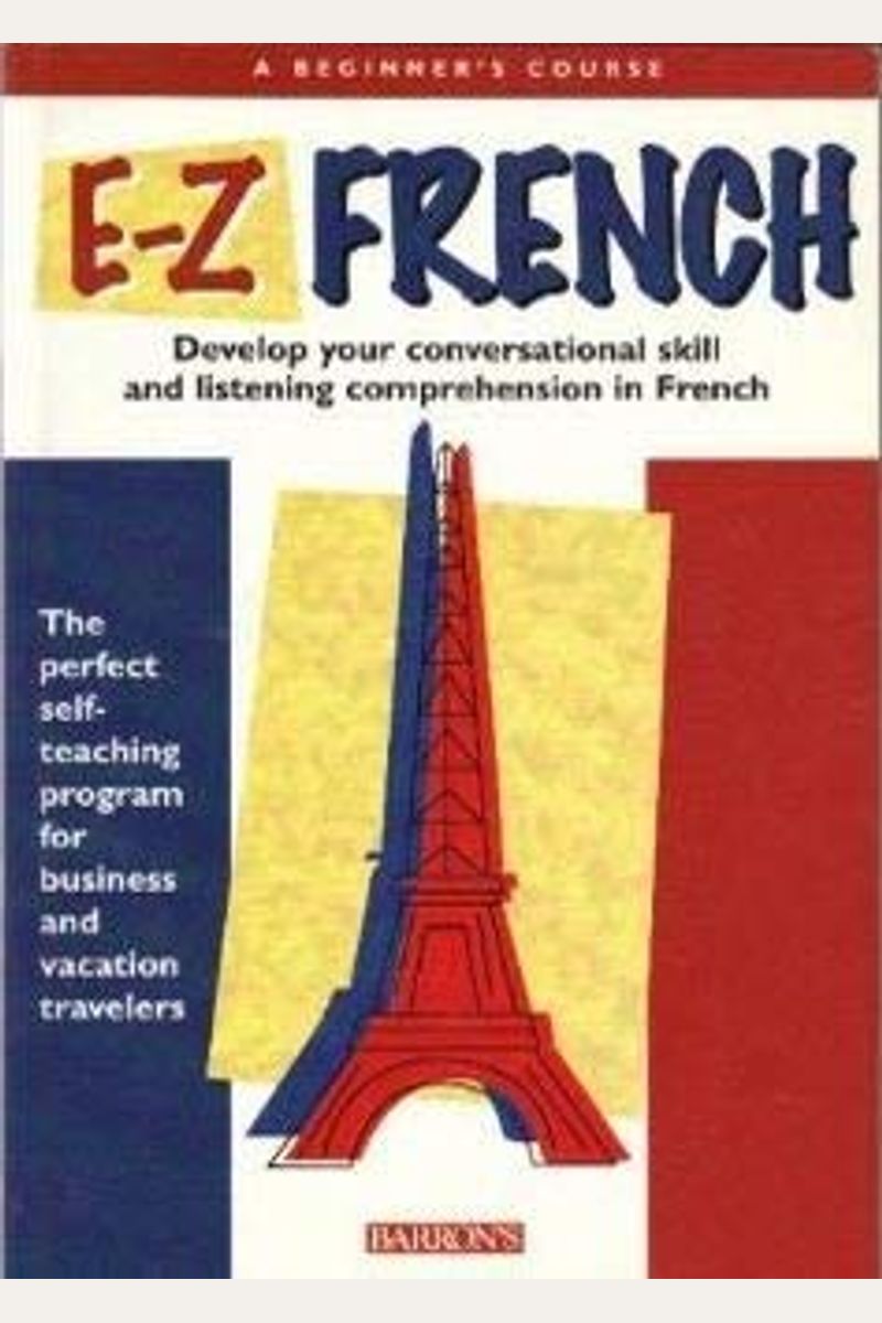 E-Z　courses)　language　E-Z　(Barron's　course　beginners　A　French:　Buy　Book