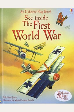 See Inside The First World War Usborne Flap Book See Inside The First World War Usborne Flap Book