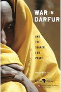 War in Darfur and the Search for Peace (Studies in Global Equity)