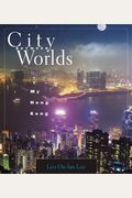 City Between Worlds: My Hong Kong