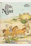 The Story Of Noah Alice In Bibleland Storybooks