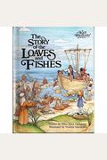 The Story of the Loaves and Fishes