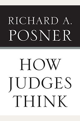 How Judges Think How Judges Think