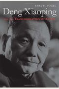 Deng Xiaoping And The Transformation Of China