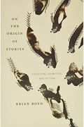 On The Origin Of Stories: Evolution, Cognition, And Fiction