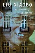 No Enemies, No Hatred: Selected Essays And Poems