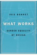 What Works: Gender Equality by Design