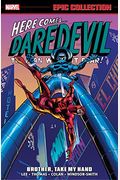 Daredevil Epic Collection: Brother, Take My Hand