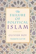 The Failure Of Political Islam
