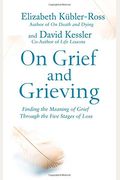 On Grief And Grieving