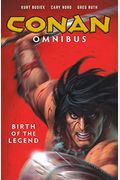 Conan Omnibus Volume  Birth Of The Legend