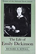 The Life Of Emily Dickinson