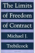The Limits Of Freedom Of Contract