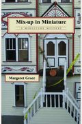 Mixup In Miniature