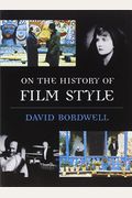 On The History Of Film Style