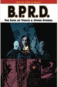 BPRD Vol  The Soul of Venice  Other Stories