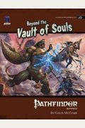 Pathfinder Module J Beyond The Vault Of Souls