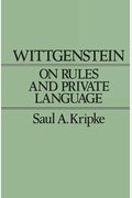 Wittgenstein Rules And Private