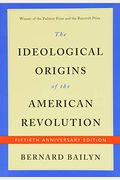 The Ideological Origins Of The American Revolution