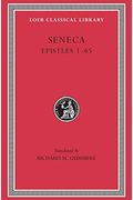 Seneque, Lettres A Lucilius: Tome I: Livres I-Iv