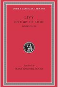 History Of Rome, Volume Viii: Books 28-30