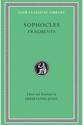 The Fragments Of Sophocles