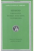 Hesiod: Theogony/Works And Days/Testimonia